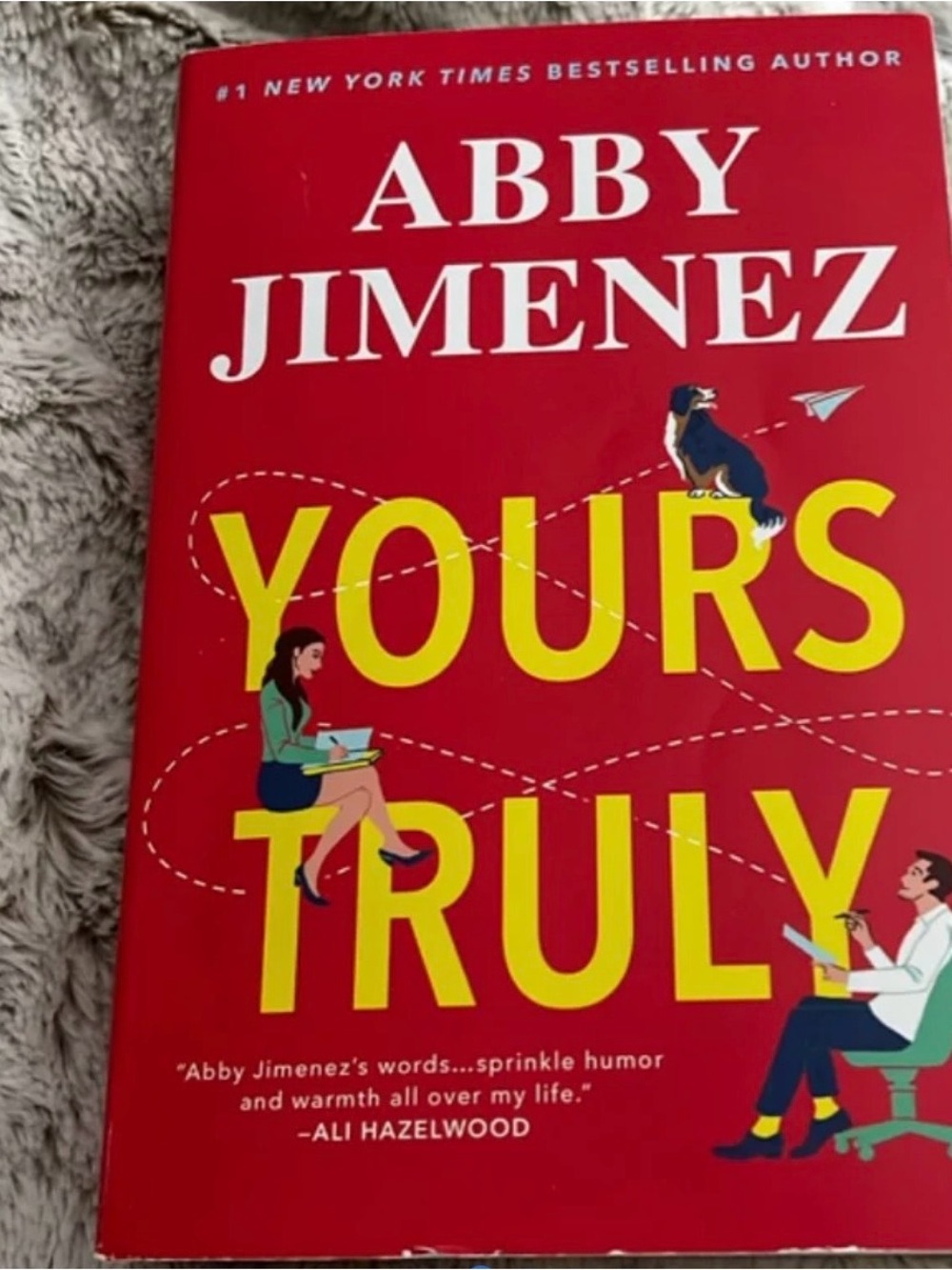 Abby Jimenez "Yours Truly" Paperback Book